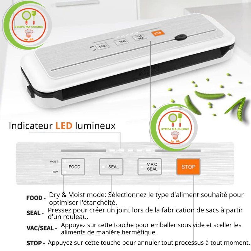 Le Vacuum Sealer™ Votre allié parfait pour une conservation optimale de tous vos aliments, pour une conservation sous vide pour de la viande, poissons et infusions en grande quantité.| Cuisine sympamacuisine