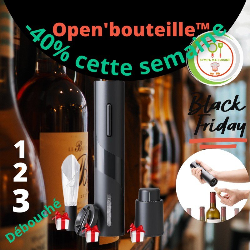 Open'bouteille™️ MéGA PaCk ; Tire bouchon électrique + Enlève capsule + Bouchon conservation longue durée + Verseur anti-goutte | TIRE-BOUCHON inGénieux | CUISINE sympamacuisine